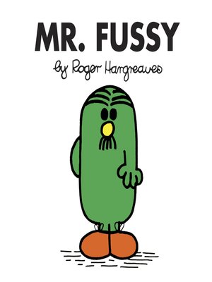 cover image of Mr. Fussy